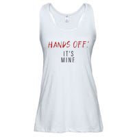 Hands Off ItS Mine Funny Trending Quote Ladies Essential Flowy Tank