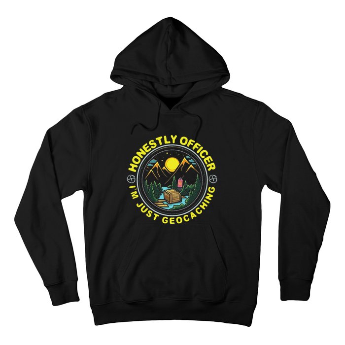 Honestly Officer IM Just Geocaching Map Reading Geocache Hoodie