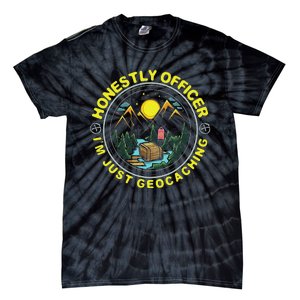 Honestly Officer IM Just Geocaching Map Reading Geocache Tie-Dye T-Shirt