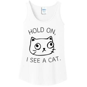 Hold On I See A Cat Funny Cat Kitten For Women Gifts Cat Mom Ladies Essential Tank