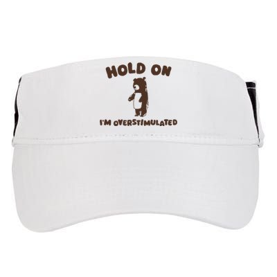 Hold On IM Overstimulated Adult Drive Performance Visor