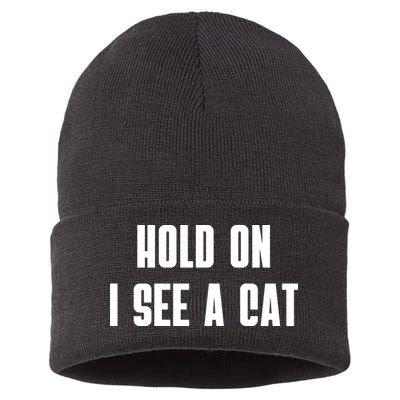Hold On I See A Cat Cat Person Cat Lover Sustainable Knit Beanie