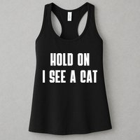 Hold On I See A Cat Cat Person Cat Lover Womens Tank Top