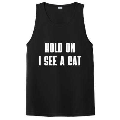 Hold On I See A Cat Cat Person Cat Lover PosiCharge Competitor Tank