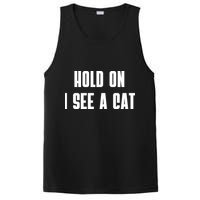 Hold On I See A Cat Cat Person Cat Lover PosiCharge Competitor Tank
