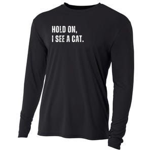 Hold On I See A Cat Cooling Performance Long Sleeve Crew