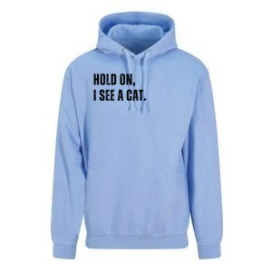 Hold On I See A Cat Unisex Surf Hoodie