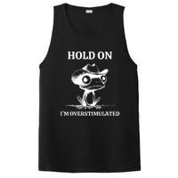 Hold On IM Overstimulated Frog Adhd And Anxiety Funny Frog PosiCharge Competitor Tank