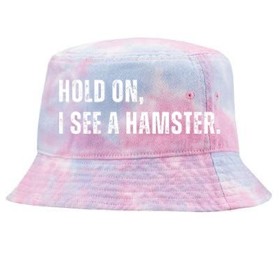 Hold On I See A Hamster Tie-Dyed Bucket Hat