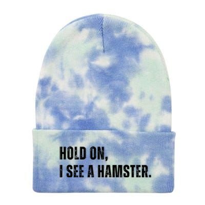 Hold On I See A Hamster Tie Dye 12in Knit Beanie