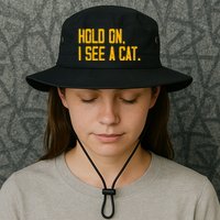 Hold On I See A Cat, Funny Cat Lovers Sarcastic Sayings Bucket Hat