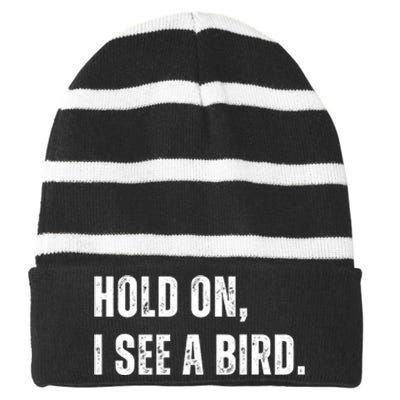 Hold On I See A Bird Striped Beanie with Solid Band