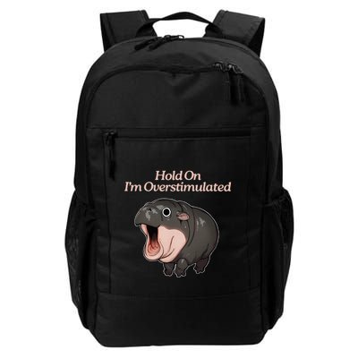 Hold On I_m Overstimulated Moo Deng Baby Hippo Moo Backpack