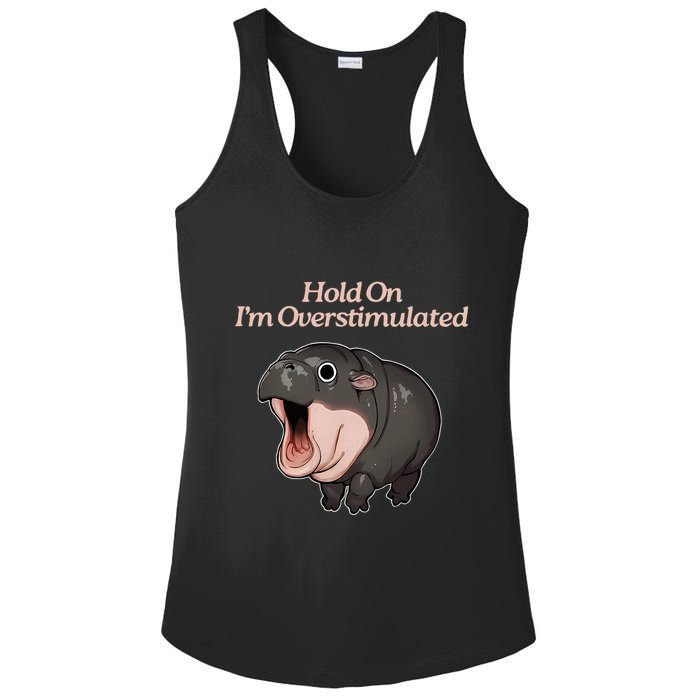 Hold On I_m Overstimulated Moo Deng Baby Hippo Moo Ladies PosiCharge Competitor Racerback Tank
