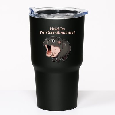 Hold On I_m Overstimulated Moo Deng Baby Hippo Moo Tumbler