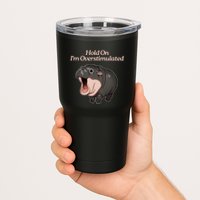 Hold On I_m Overstimulated Moo Deng Baby Hippo Moo Tumbler