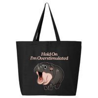 Hold On I_m Overstimulated Moo Deng Baby Hippo Moo 25L Jumbo Tote