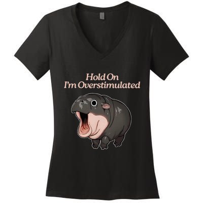 Hold On I_m Overstimulated Moo Deng Baby Hippo Moo Women's V-Neck T-Shirt