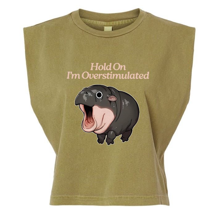 Hold On I_m Overstimulated Moo Deng Baby Hippo Moo Garment-Dyed Women's Muscle Tee
