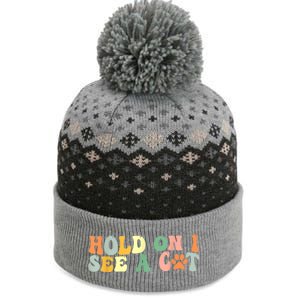 Hold On I See A Cat Funny Cat Lovers Sayings Valentines Day The Baniff Cuffed Pom Beanie