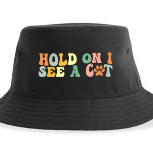 Hold On I See A Cat Funny Cat Lovers Sayings Valentines Day Sustainable Bucket Hat