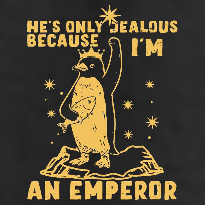 Hes Only Jealous Because Im An Emperor Penguin Garment-Dyed Fleece Hoodie