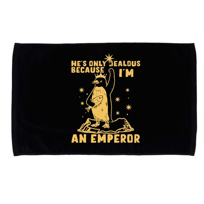 Hes Only Jealous Because Im An Emperor Penguin Microfiber Hand Towel
