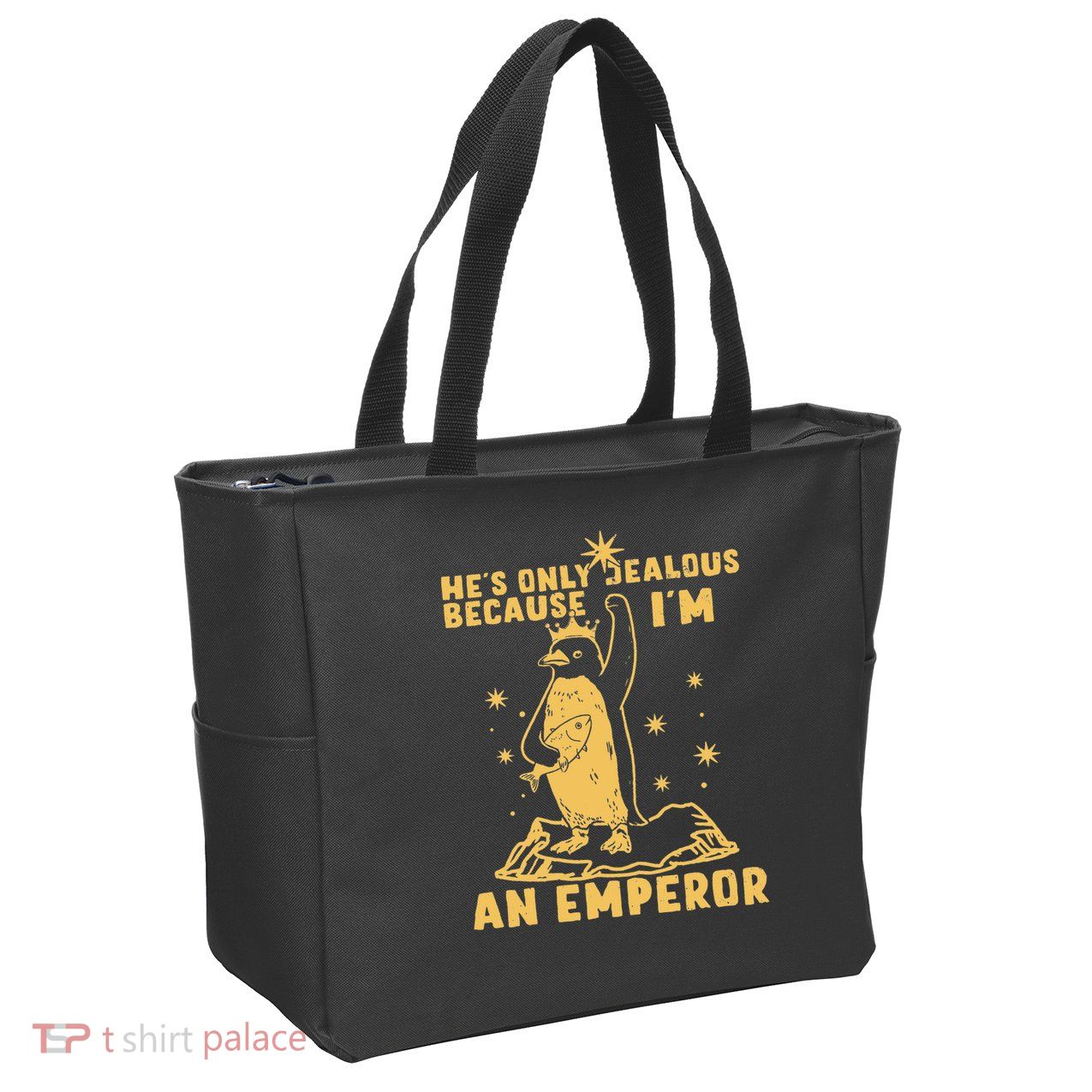 Hes Only Jealous Because Im An Emperor Penguin Zip Tote Bag