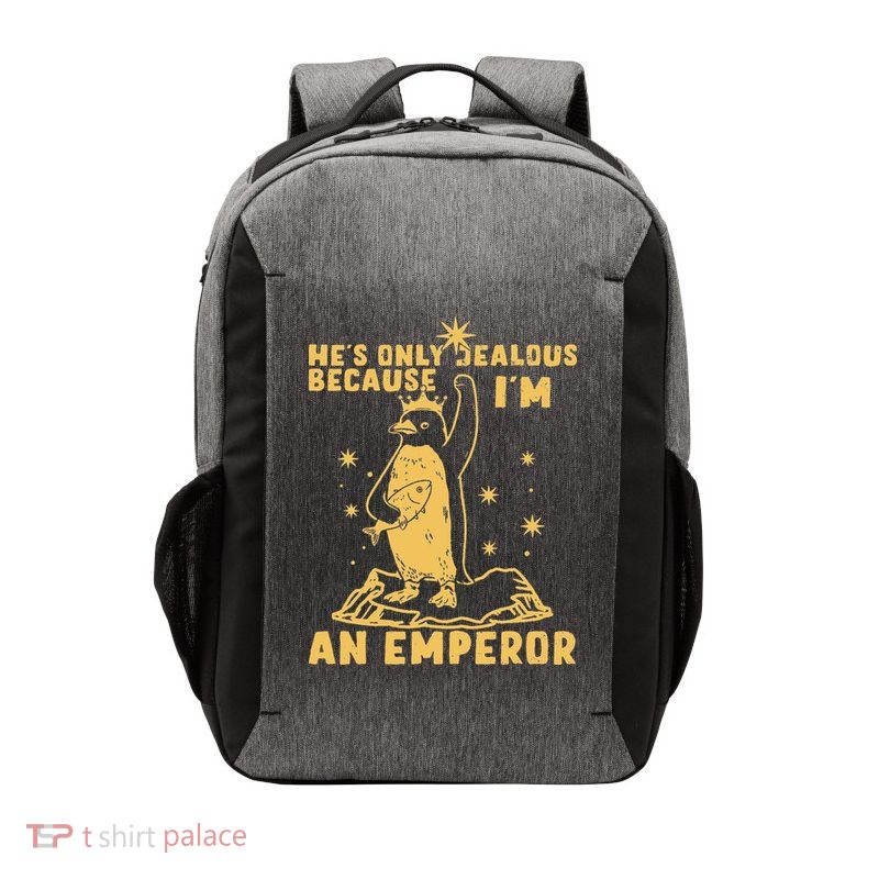 Hes Only Jealous Because Im An Emperor Penguin Vector Backpack