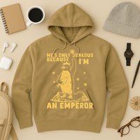 Hes Only Jealous Because Im An Emperor Penguin Hoodie