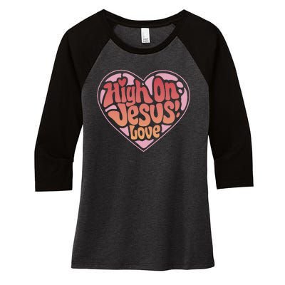 High On Jesus Love Heart Christian Women's Tri-Blend 3/4-Sleeve Raglan Shirt