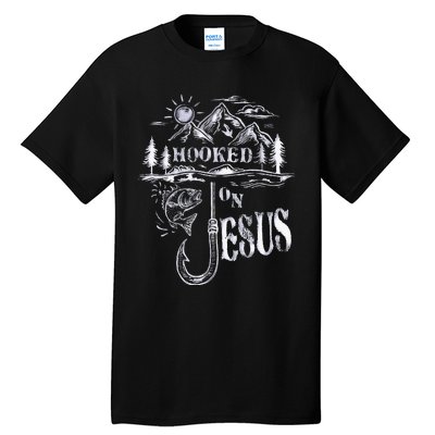 Hooked On Jesus Christ Faith Hope Love Religious Tall T-Shirt