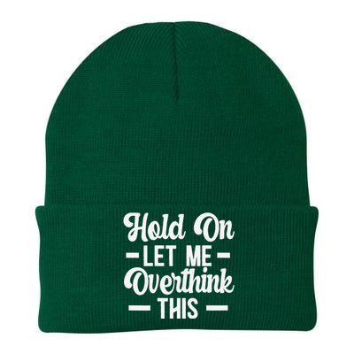 Hold On Let Me Overthink This Anxiety Queen Mother's day Knit Cap Winter Beanie