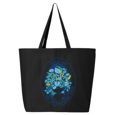 Hold On Let Me Overthink This Floral 25L Jumbo Tote