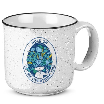 Hold On Let Me Overthink This Floral 15oz Campfire Ceramic Mug