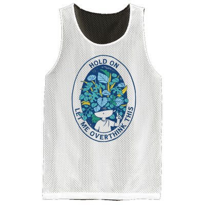 Hold On Let Me Overthink This Floral Mesh Reversible Basketball Jersey Tank