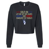 Hold On Let Me Get My Shoes And Conquer The World Running Cropped Pullover Crew