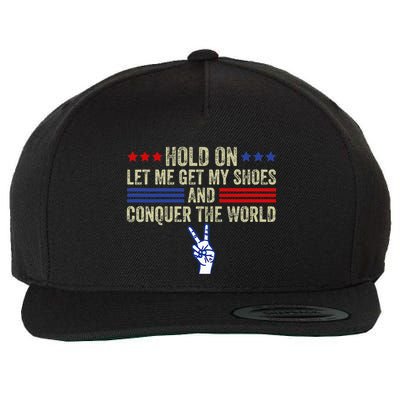 Hold On Let Me Get My Shoes And Conquer The World Running Wool Snapback Cap