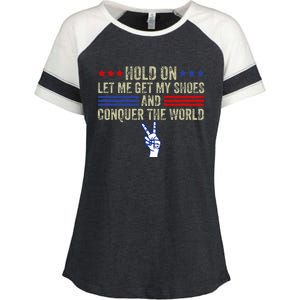 Hold On Let Me Get My Shoes And Conquer The World Running Enza Ladies Jersey Colorblock Tee