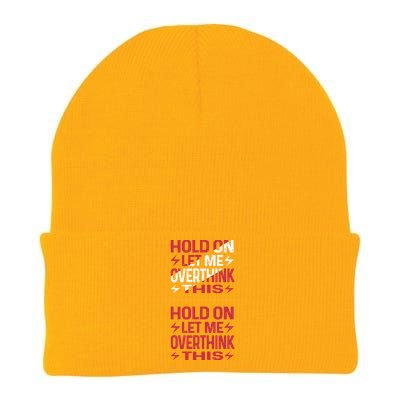 Hold On Let Me Overthink This Graphic Knit Cap Winter Beanie