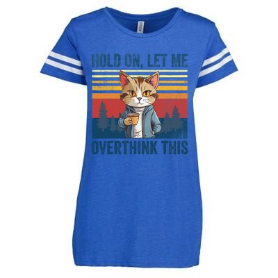 Hold On Let Me Overthink This Funny Coffee Cat Sarcastic Enza Ladies Jersey Football T-Shirt