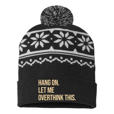 Hang On Let Me Overthink This Funny USA-Made Snowflake Beanie