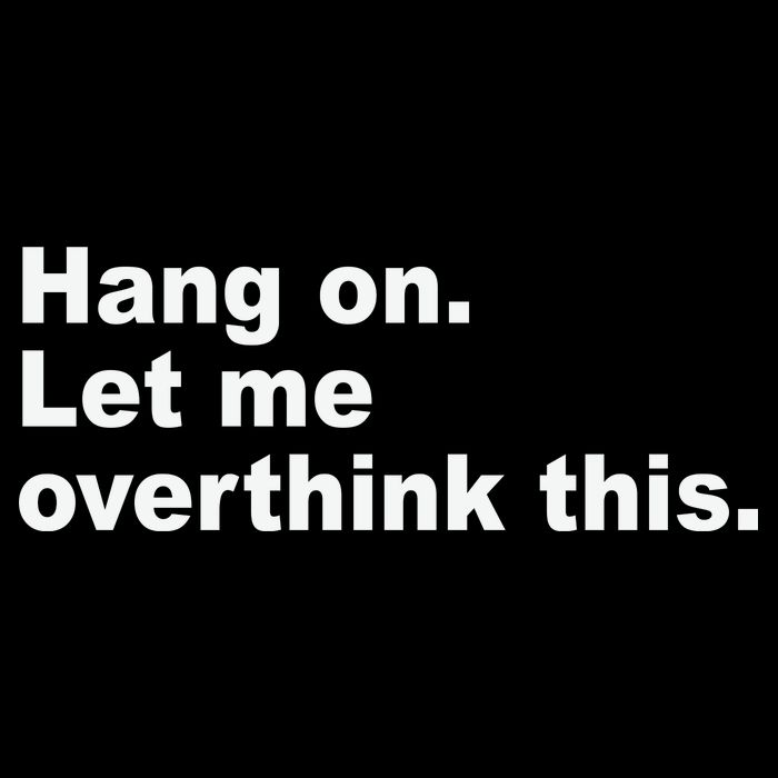 Hang On Let Me Overthink This Funny Bucket Hat
