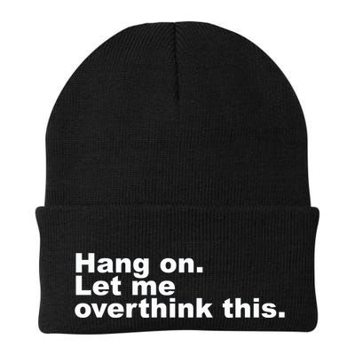 Hang On. Let Me Overthink This Knit Cap Winter Beanie
