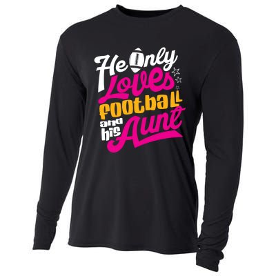 He Only Loves Football Aunt Auntie Wo Cooling Performance Long Sleeve Crew