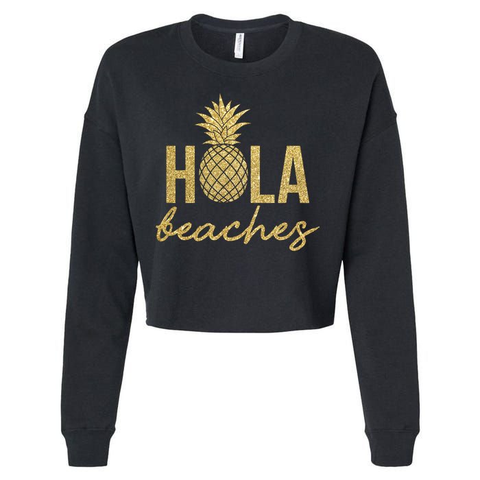 Hola Beaches Limited Edition Cropped Pullover Crew