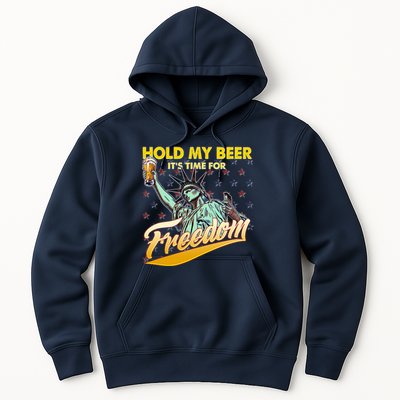 Hold My Beer It's Time For Freedom Statue Of Liberty Hoodie