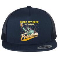 Hold My Beer It's Time For Freedom Statue Of Liberty Flat Bill Trucker Hat