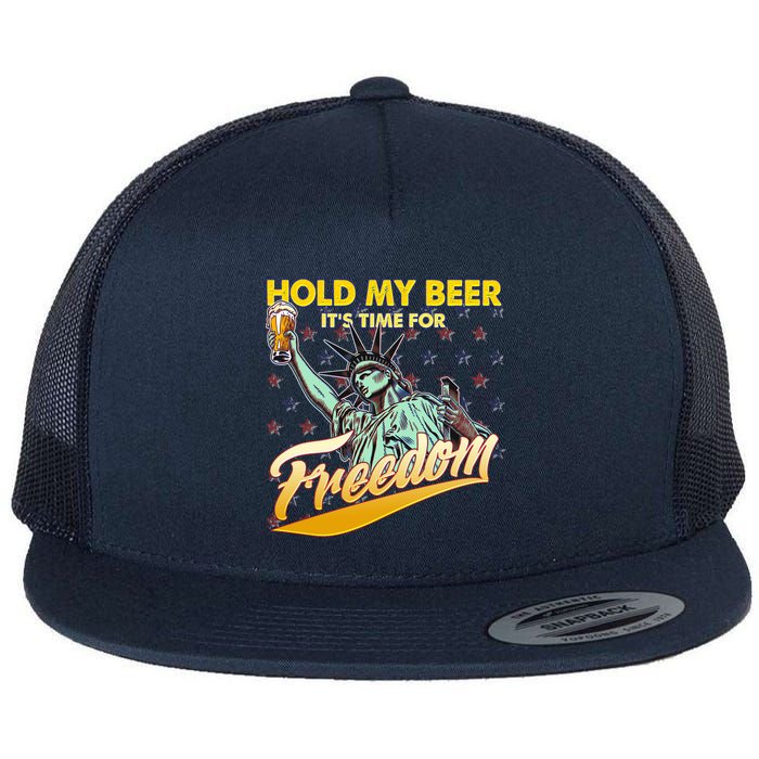 Hold My Beer It's Time For Freedom Statue Of Liberty Flat Bill Trucker Hat