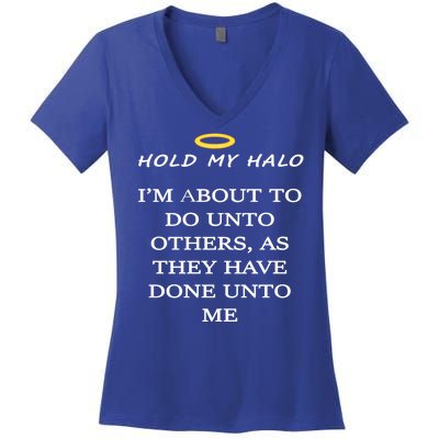 Hold My Halo Women's V-Neck T-Shirt